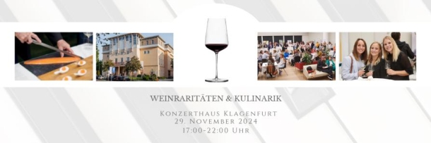 Weinraritäten und Kulinarik am Wörthersee 29.11.2024   17:00  Weingenusswelt & KSOV